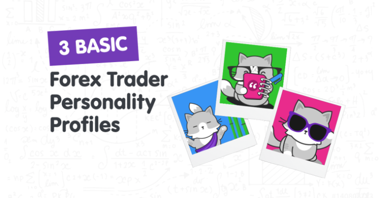 Get to Know the 3 Basic Trader Personality Profiles