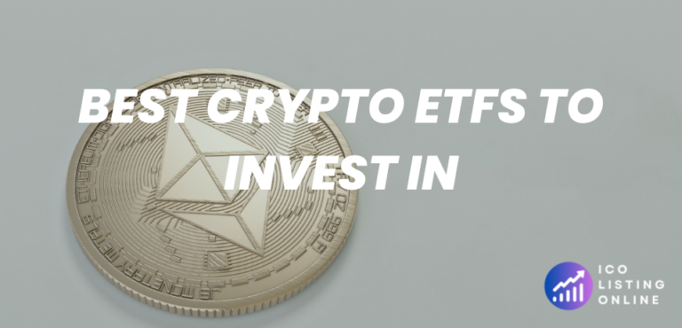 Best Crypto ETFs to Invest In