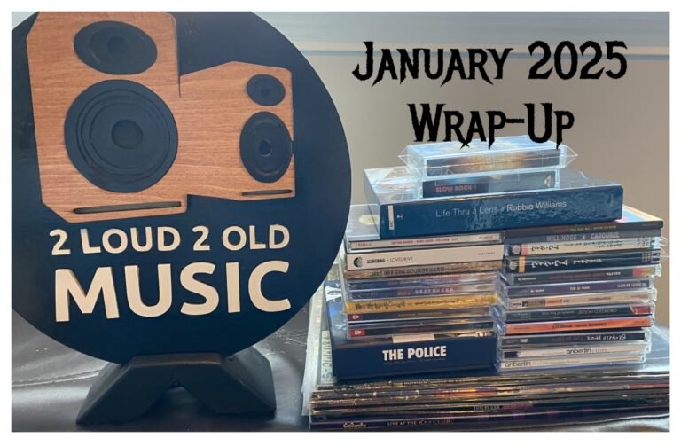 Ep. 43 – January 2025 Wrap-Up – 2 Loud 2 Old Music Ep. 43 – January 2025 Wrap-Up – 2 Loud 2 Old Music