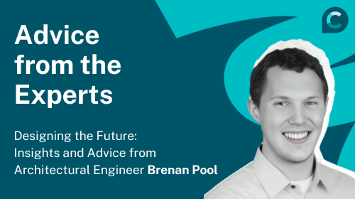Insights and Advice from Architectural Engineer Brenan Pool – Career Sidekick Insights and Advice from Architectural Engineer Brenan Pool – Career Sidekick