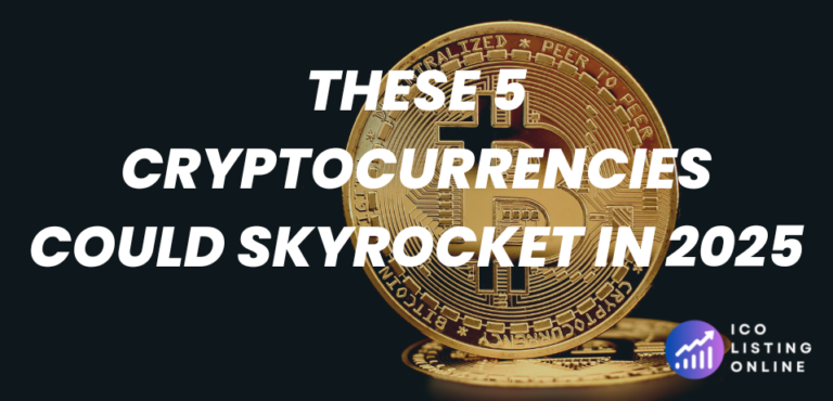 These 5 Cryptocurrencies Could Skyrocket in 2025