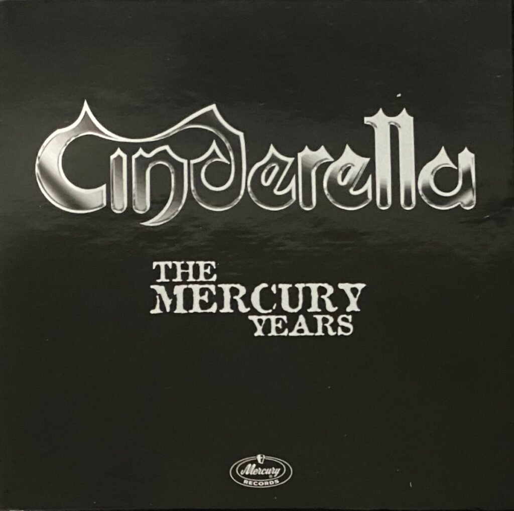 Cinderella – ‘The Mercury Years’ (2018) – Box Set – 2 Loud 2 Old Music