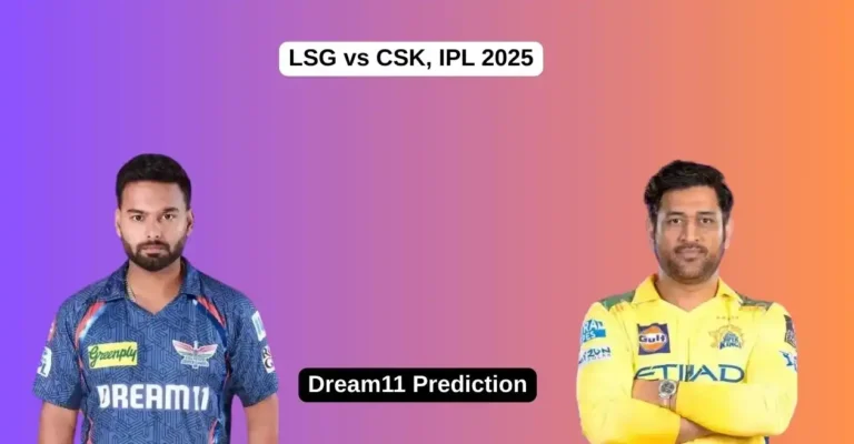 LSG vs CSK, IPL 2025: Match Prediction, Dream11 Team, Fantasy Tips and Pitch Report | Lucknow Super Giants vs Chennai Super Kings LSG vs CSK, IPL 2025: Match Prediction, Dream11 Team, Fantasy Tips and Pitch Report | Lucknow Super Giants vs Chennai Super Kings