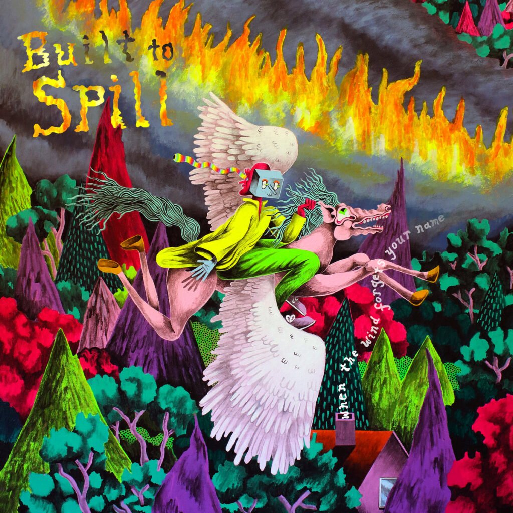 Built To Spill – When The Wind Forgets Your Name | 2022 Best Albums #4