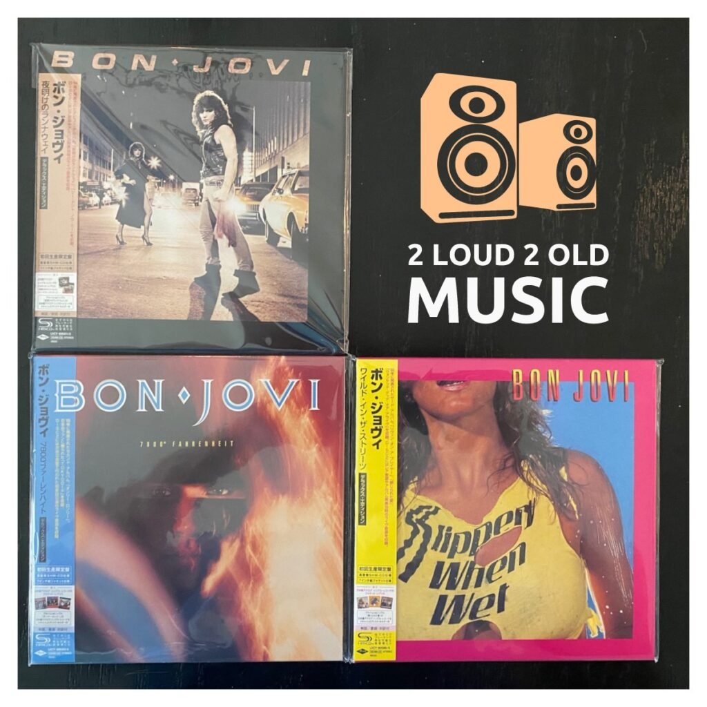 Ep. 59 – Bon Jovi Japanese CD Reissues – 2 Loud 2 Old Music Ep. 59 – Bon Jovi Japanese CD Reissues – 2 Loud 2 Old Music