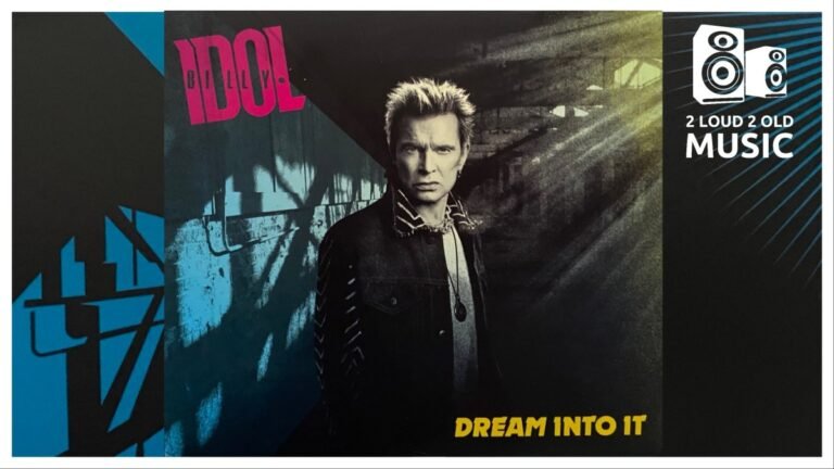 Ep. 66 – Billy Idol’s ‘Dream Into It’ – Album Review – 2 Loud 2 Old Music Ep. 66 – Billy Idol’s ‘Dream Into It’ – Album Review – 2 Loud 2 Old Music