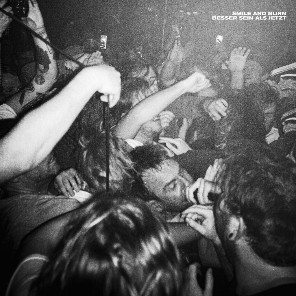 Smile And Burn – Besser sein als jetzt | 2022 Best Albums #5