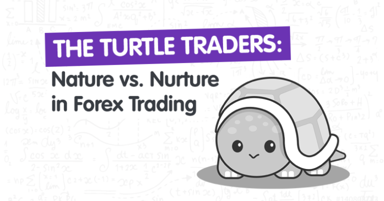 Turtle Traders: A Case of Nature vs. Nurture in Forex Trading