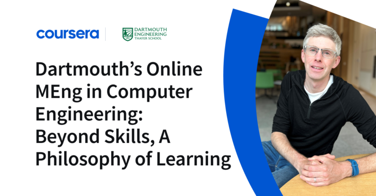 Dartmouth’s Online MEng in Computer Engineering: Beyond Skills, A Philosophy of Learning