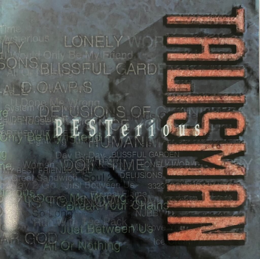 Talisman – ‘Besterious’ (1996) – Album Review (The Jeff Scott Soto Series) – 2 Loud 2 Old Music Talisman – ‘Besterious’ (1996) – Album Review (The Jeff Scott Soto Series) – 2 Loud 2 Old Music