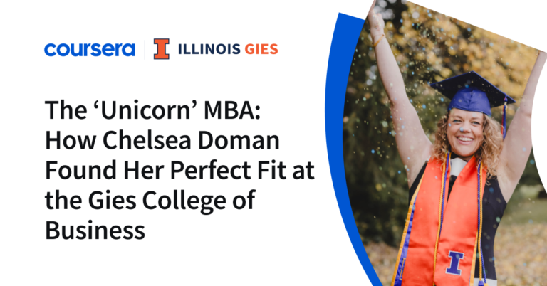 The ‘Unicorn’ MBA: How Chelsea Doman Found Her Perfect Fit at the Gies College of Business The ‘Unicorn’ MBA: How Chelsea Doman Found Her Perfect Fit at the Gies College of Business