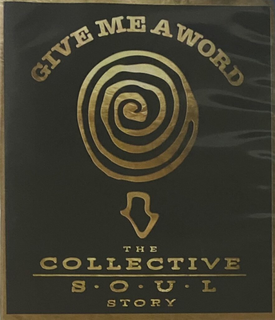 The Collective Soul Story’ – Documentary Review – 2 Loud 2 Old Music