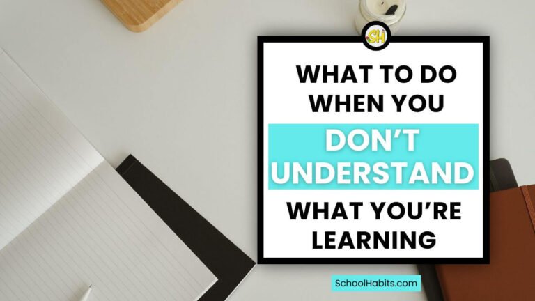 What to Do When You Don’t Understand What You’re Learning