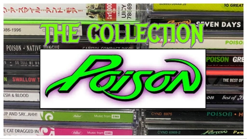Ep. 77 – Poison (Vinyl, CDs, Cassettes and Singles) – 2 Loud 2 Old Music