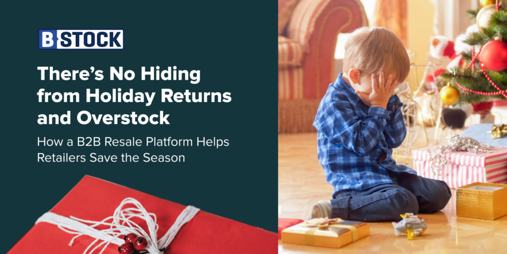 There’s No Hiding from Holiday Returns and Overstock