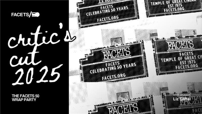 Join Chaz Ebert at the Critic’s Cut 2025 Event at FACETS | Chaz’s Journal Join Chaz Ebert at the Critic’s Cut 2025 Event at FACETS | Chaz’s Journal
