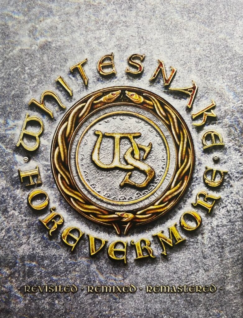 Whitesnake – ‘Forevermore (Revisited, Remixed, Remastered)’ (2025) – Box Set (The David Coverdale Series) – 2 Loud 2 Old Music