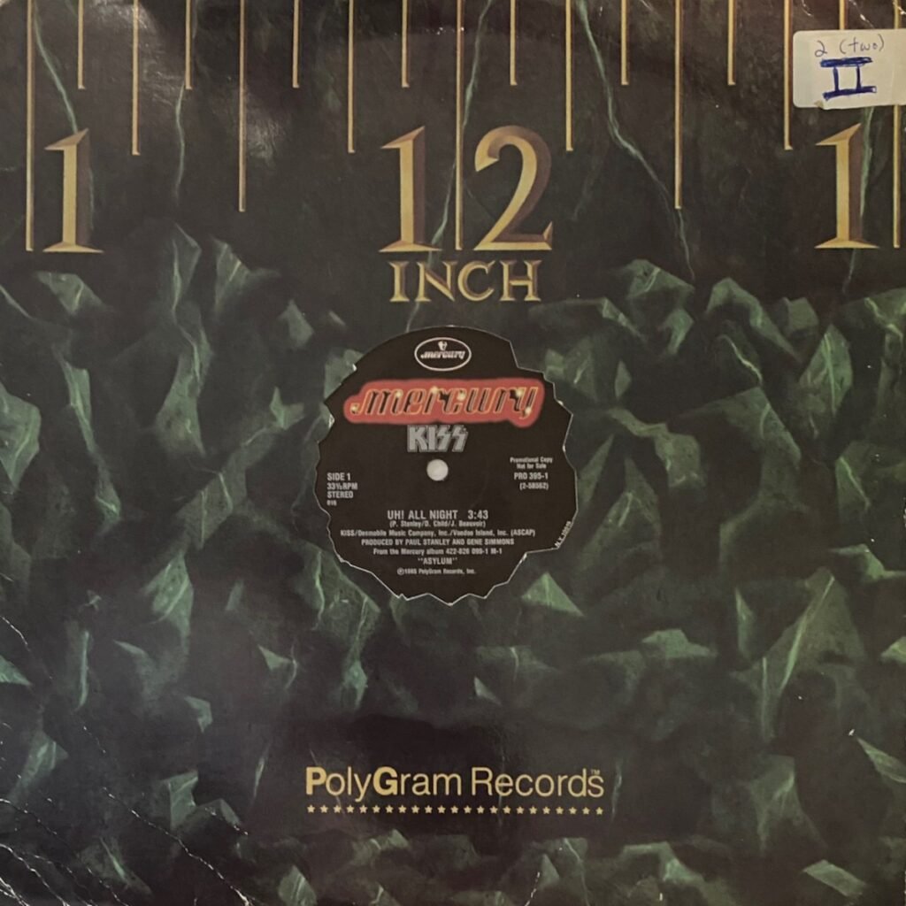 Kiss – “Uh! All Night” – 12″ Promotional Single (1985) – Single Review (The Kiss Review Series) – 2 Loud 2 Old Music