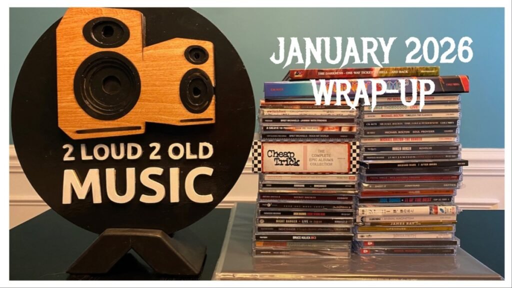 January 2026 Wrap-Up – 2 Loud 2 Old Music