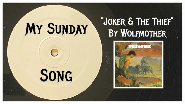 My Sunday Song – “Joker & The Thief” by Wolfmother – 2 Loud 2 Old Music