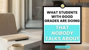 What Students With Good Grades Are Doing That Nobody Talks About