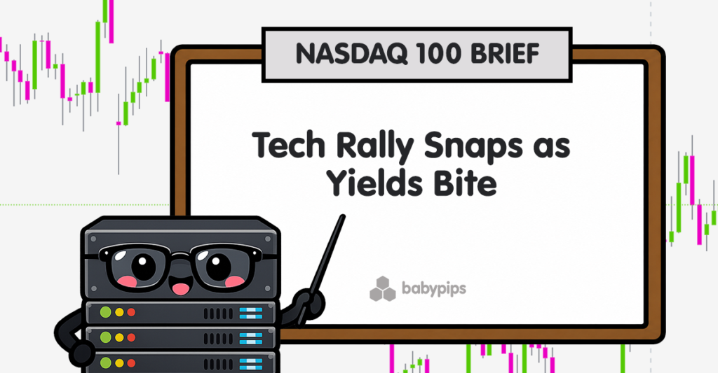 Nasdaq 100 Market Brief: Tech Rally Snaps as Yields Bite