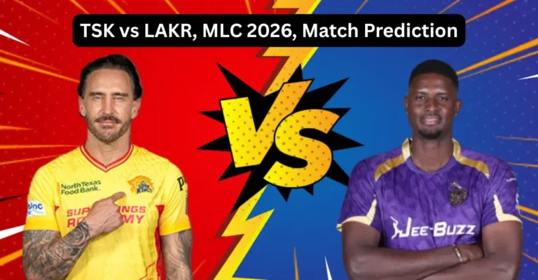 TSK vs LAKR, MLC 2026, Match Prediction: Who will win today’s game between Texas Super Kings and Los Angeles Knight Riders? TSK vs LAKR, MLC 2026, Match Prediction: Who will win today’s game between Texas Super Kings and Los Angeles Knight Riders?