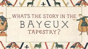 The Bayeux Tapestry Explained: Watch an Animated Retelling of the Norman Conquest