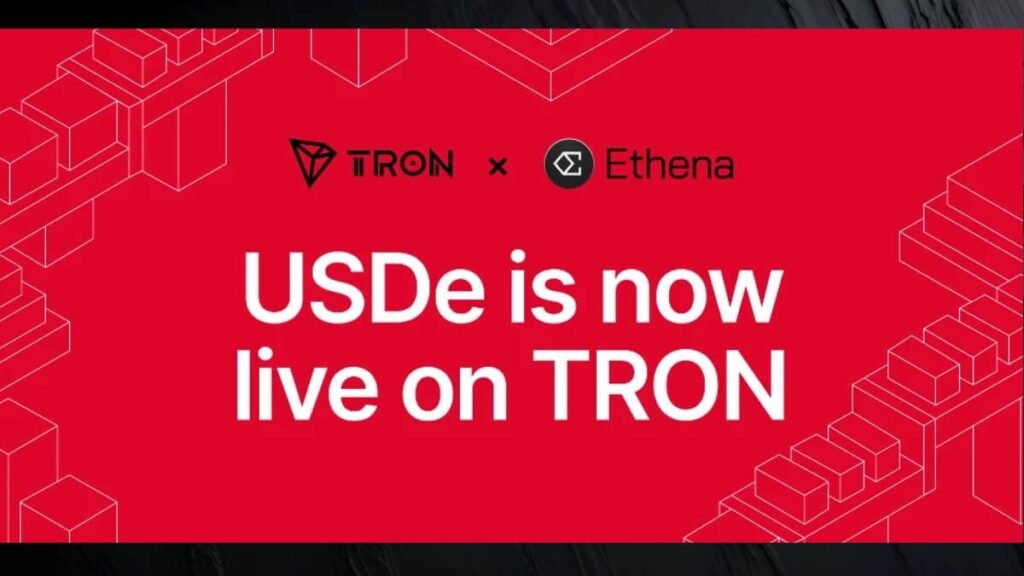 Ethena launches USDe and sUSDe on TRON Ethena launches USDe and sUSDe on TRON