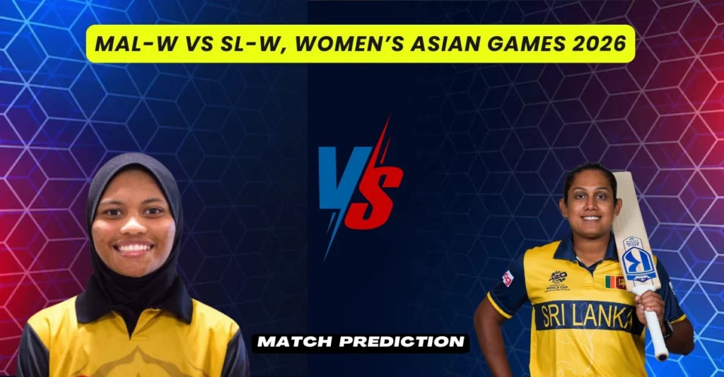 MAL-W vs SL-W, Women’s Asian Games 2026, 3rd Quarter-Final, Match Prediction: Who will win today’s game between Malaysia Women and Sri Lanka Women? MAL-W vs SL-W, Women’s Asian Games 2026, 3rd Quarter-Final, Match Prediction: Who will win today’s game between Malaysia Women and Sri Lanka Women?