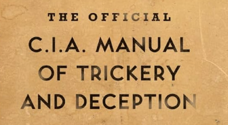 Read the CIA’s Manual of Trickery and Deception, Written by a Professional Stage Magician Read the CIA’s Manual of Trickery and Deception, Written by a Professional Stage Magician