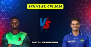 SKN vs BT, CPL 2026, Match Prediction: Who will win today’s game between St Kitts & Nevis Patriots and Barbados Tridents? SKN vs BT, CPL 2026, Match Prediction: Who will win today’s game between St Kitts & Nevis Patriots and Barbados Tridents?