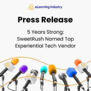 SweetRush Named Top Experiential Tech Vendor SweetRush Named Top Experiential Tech Vendor